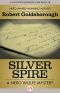 [Rex Stout's Nero Wolfe Mysteries 06] • Silver Spire